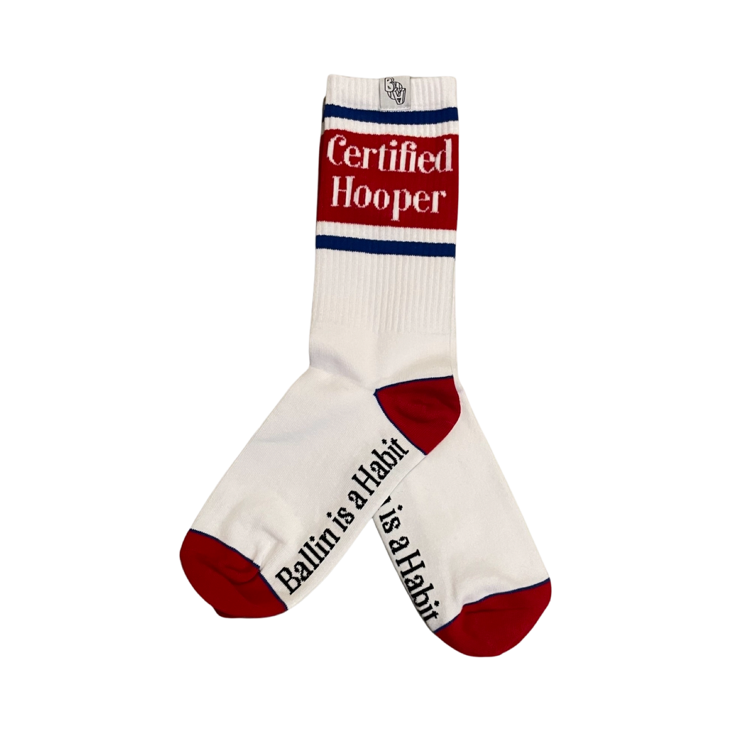Certified Hooper Socks / Ballin is a Habit